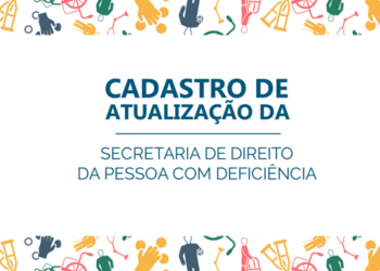 Direito da Pessoa com Deficiência: Secretaria lança cadastro para pessoas com deficiência do município