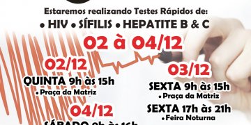 Dia D da campanha ‘Fique Sabendo’ é no sábado (04)