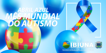 Abril Azul procura dar mais visibilidade e conscientização sobre o autismo