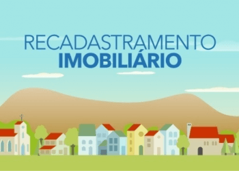 COMUNICADO – Cadastro e recadastramento de IPTU de imóveis do bairro Capim Azedo