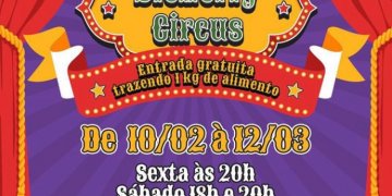 Circo DICHERRY: A entrada é apenas 1kg de alimento